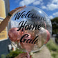 Bubble Balloons - Customised (Clear Bubble Balloon) Welcome Home